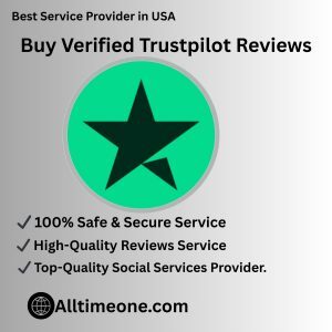 Buy Verified Trustpilot Reviews